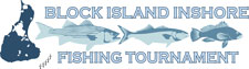 Block Island Inshore Fishing Tournament